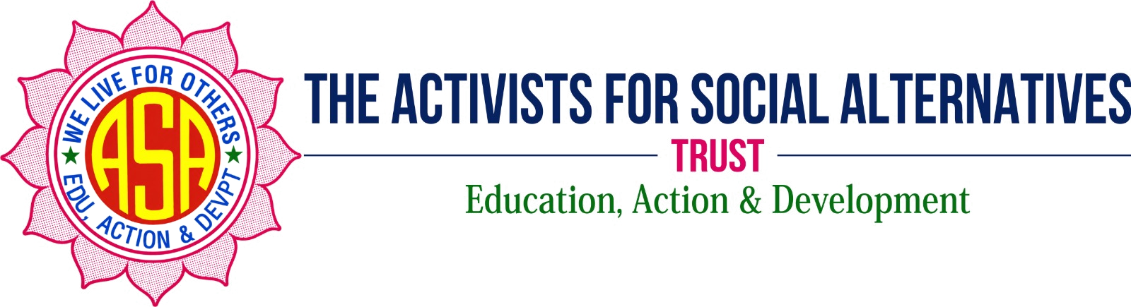 The Activists for Social Alternatives Trust — Education, Action & Development